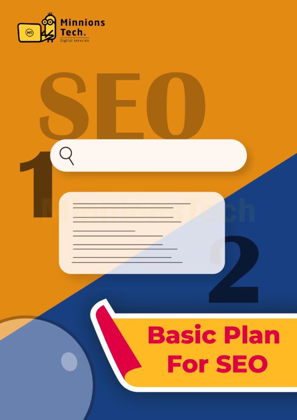 Basic Plan For SEO - Minnions Tech