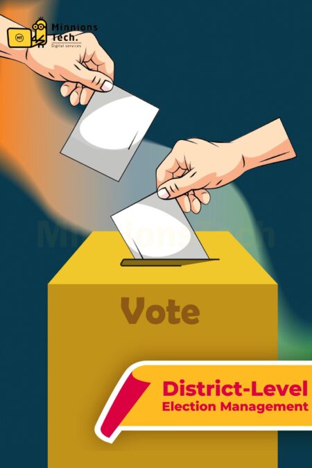 District Level Election Management Plan - Minnions Tech