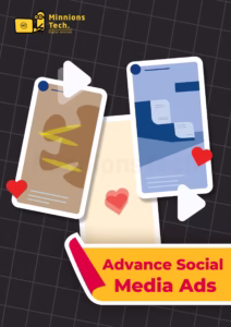 Advance Social Media Ads - Minnions Tech