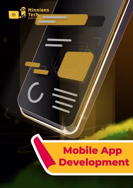Mobile App Development Plan - Minnions Tech