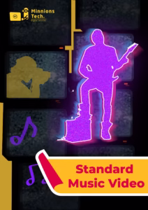 Standard Music Video Plan - Minnions Tech