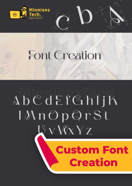 Custom Font Creation - Minnions Tech