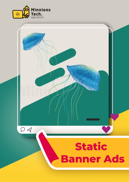 Static Banner Ads Plan - Minnions Tech