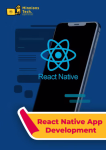 React Native App Development Plan - Minnions Tech