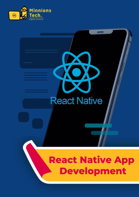 React Native App Development Plan - Minnions Tech