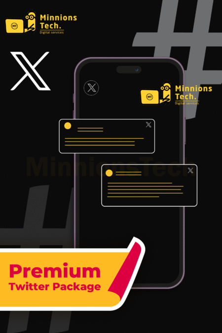 Premium Twitter Package - Minnions Tech