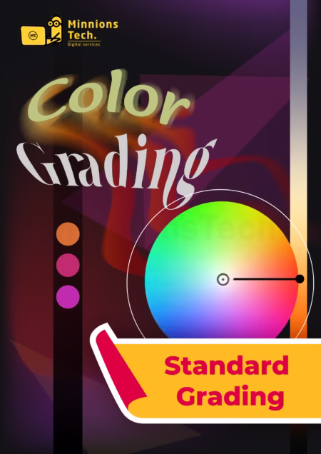 Color Grading Plan - Minnions Tech