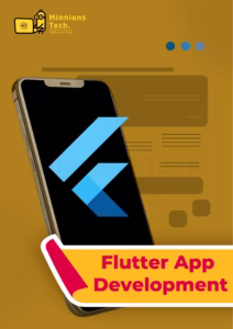 Flutter App Development Plan - Minnions Tech