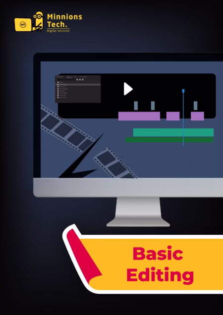 Basic Video Editing Plan - Minnions Tech