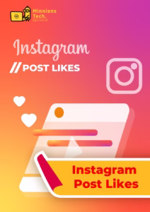 Instagram Post Likes - Minnions Tech