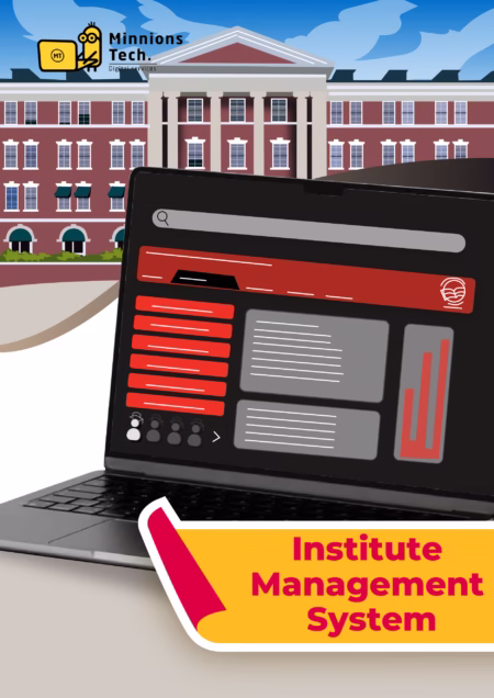 Institute Management Software - Minnions Tech