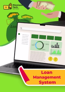 Loan Management System - Minnions Tech