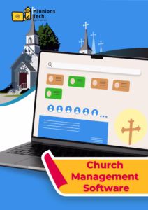 Church Management Software - Minnions Tech