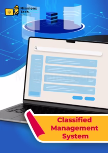 Classified Management System - Minnions Tech