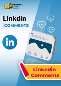 Linkedin Comments - Minnions Tech