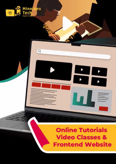 Online Tutorial Video Classes & Frontend Website - Minnions Tech