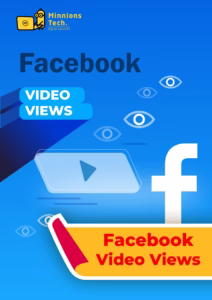 Facebook Video Views - Minnions Tech
