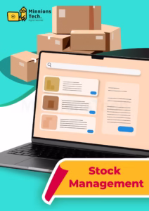 Stock Management Software - Minnions Tech