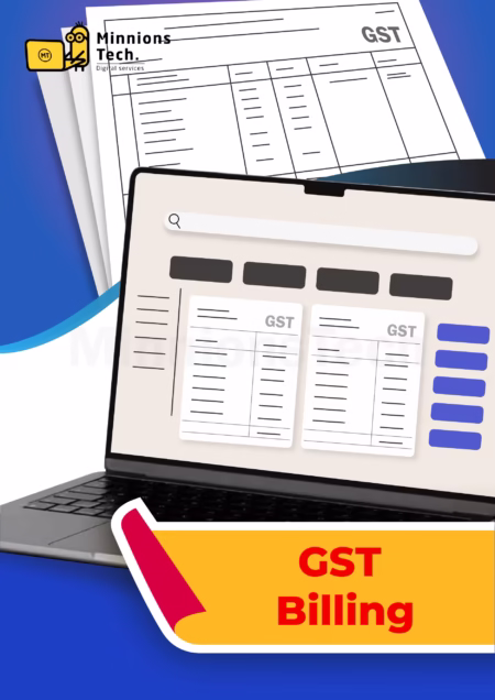 GST Billing Software - Minnions Tech