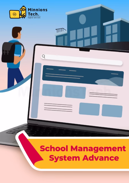 School Management System Advance - Minnions Tech