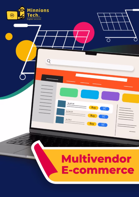 Multivendor E-Commerce Software - Minnions Tech