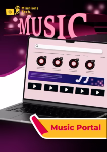Music Portal Software - Minnions Tech
