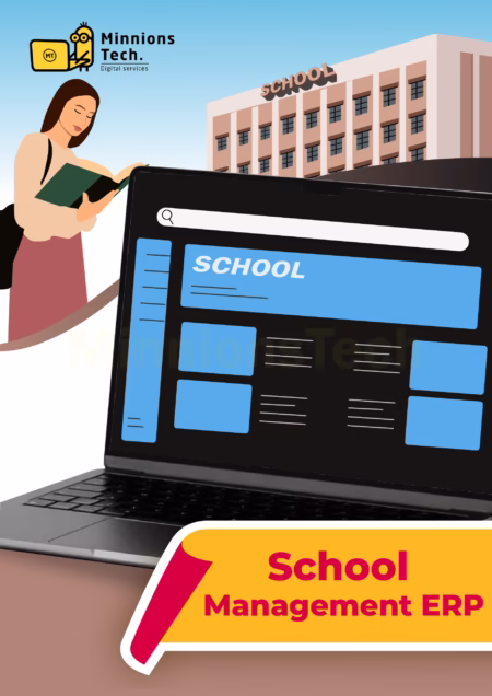 School Management ERP - Minnions Tech