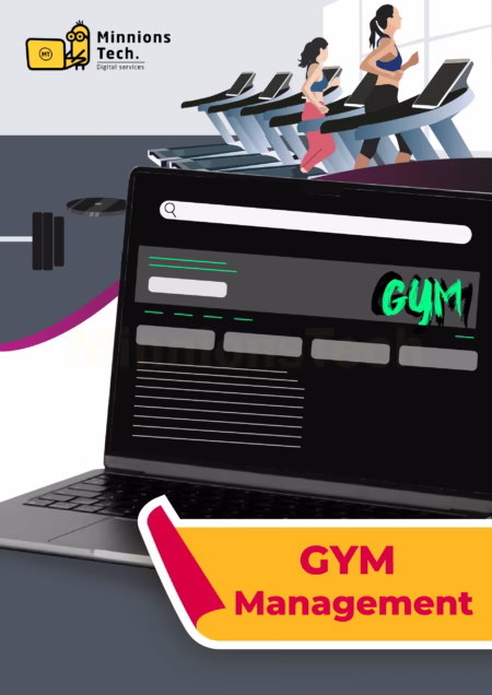 GYM Management Software - Minnions Tech
