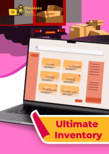 Ultimate Inventory Software - Minnions Tech