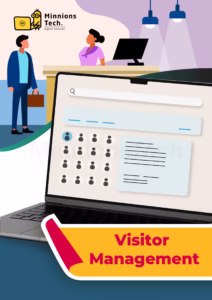 Visitor Management Software - Minnions Tech