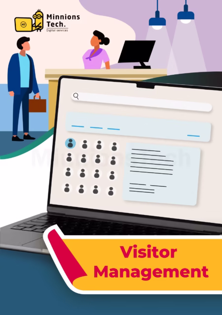 Visitor Management Software - Minnions Tech
