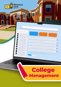 Collage Management Software - Minnions Tech