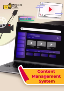 Content Management System - Minnions Tech