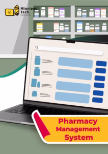 Pharmacy Management System Software - Minnions Tech