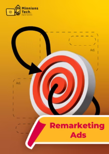 Remarketing Ads - Minnions Tech