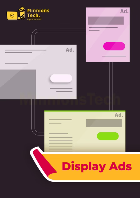 Display Ads - Minnions Tech