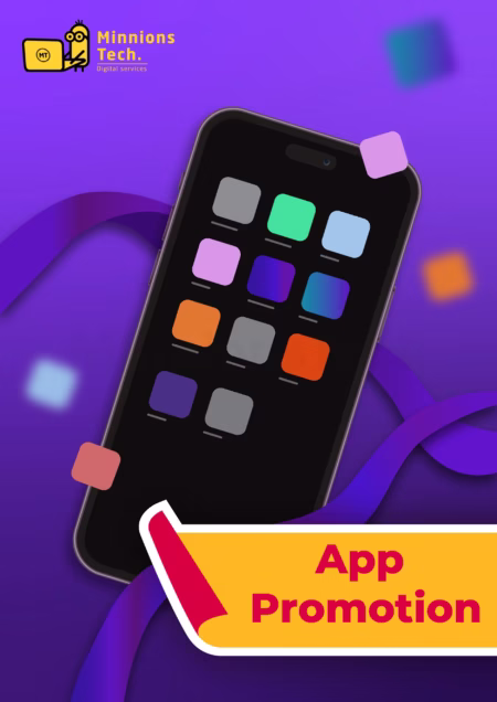 App Promotion - Minnions Tech