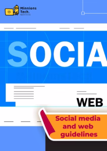 Social Media and Web Guidelines - Minnions Tech